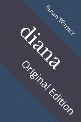 diana: Original Edition B092P76MW6 Book Cover