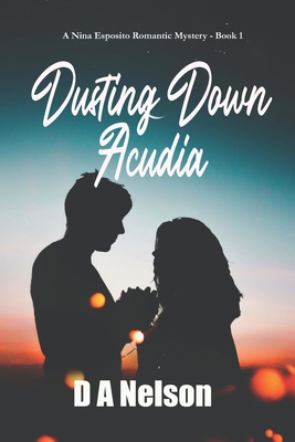 Dusting Down Alcudia - Large Print: A Nina Espo... 0992616476 Book Cover