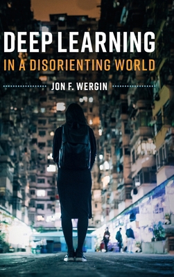 Deep Learning in a Disorienting World 1108480225 Book Cover