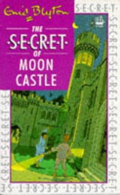 The Secret of Moon Castle 0006915132 Book Cover