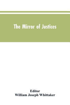 The Mirror of Justices 9353604834 Book Cover