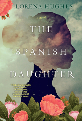 The Spanish Daughter: A Gripping Historical Nov... 1496736249 Book Cover