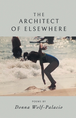 The Architect of Elsewhere 1646629760 Book Cover