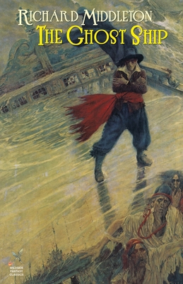 The Ghost Ship & Others 1592242995 Book Cover