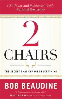 2 Chairs: The Secret That Changes Everything 1617958697 Book Cover