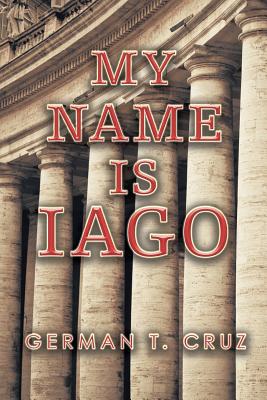 My Name Is Iago 1796044512 Book Cover