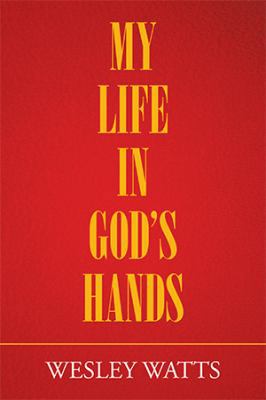 My Life in God'S Hands 1984509195 Book Cover
