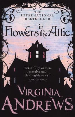 Flowers in the Attic 0007436823 Book Cover