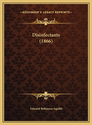 Disinfectants (1866) 1169635369 Book Cover