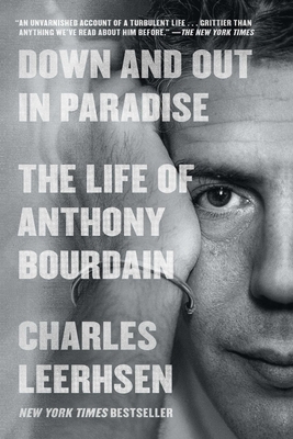 Down and Out in Paradise: The Life of Anthony B... 1982140453 Book Cover