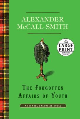 The Forgotten Affairs of Youth [Large Print] 0739378376 Book Cover