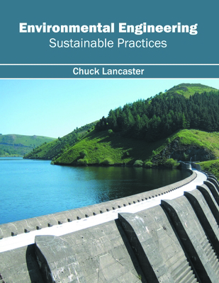Environmental Engineering: Sustainable Practices 1632396394 Book Cover