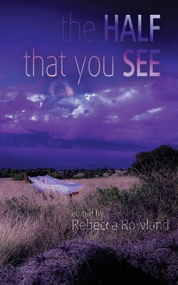 The Half That You See 1943201366 Book Cover
