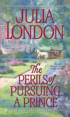 The Perils of Pursuing a Prince 1501107674 Book Cover