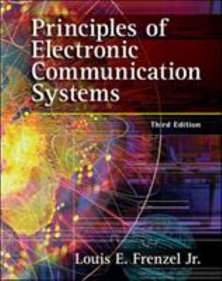 Principles of Electronic Communication Systems 007322278X Book Cover