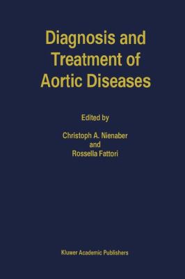 Diagnosis and Treatment of Aortic Diseases 0792355172 Book Cover