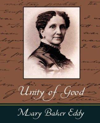 Unity of Good 1604243538 Book Cover