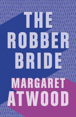 The Robber Bride 0771008546 Book Cover