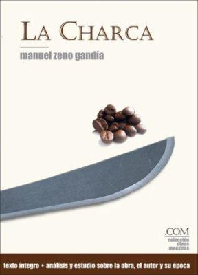 La Charca [Spanish] 8493549347 Book Cover