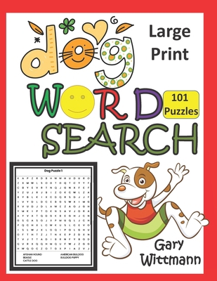 Dog Word Search: LARGE PRINT, 101 Puzzles [Large Print] B08L6CXG95 Book Cover