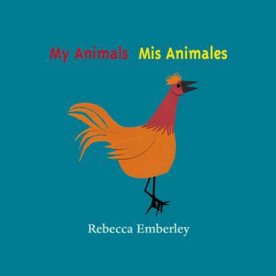 My Animals/ MIS Animales [Spanish] B00A2MCWU2 Book Cover