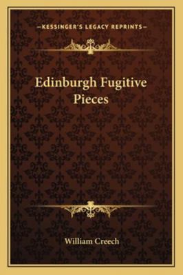 Edinburgh Fugitive Pieces 1163278343 Book Cover