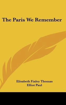 The Paris We Remember 110484866X Book Cover