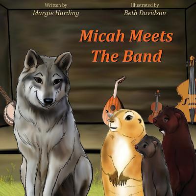 Micah Meets The Band 1943871817 Book Cover