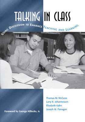 Talking in Class: Using Discussion to Enhance T... 0814150012 Book Cover