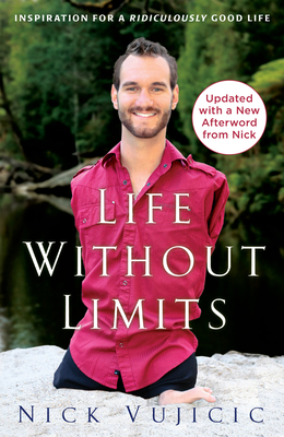 Life Without Limits: Inspiration for a Ridiculo... B01KB08N70 Book Cover