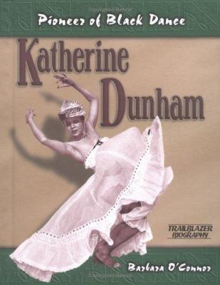 Katherine Dunham: Pioneer of Black Dance 1575053535 Book Cover