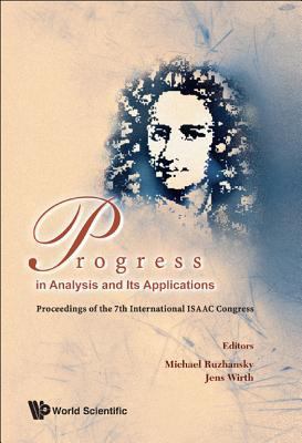 Progress in Analysis and Its Applications - Pro... 9814313165 Book Cover