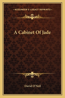 A Cabinet Of Jade 1163587656 Book Cover