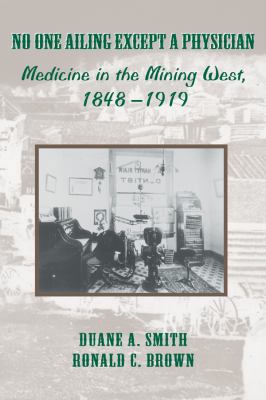 No One Ailing Except a Physician: Medicine in t... 087081611X Book Cover