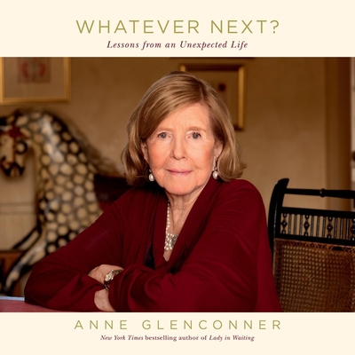 Whatever Next?: Lessons from an Unexpected Life 1668629828 Book Cover