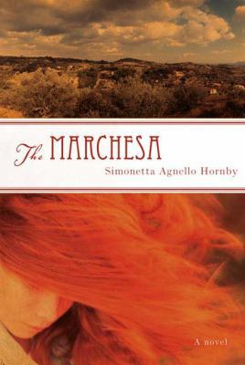 The Marchesa: A Novel 0374182450 Book Cover