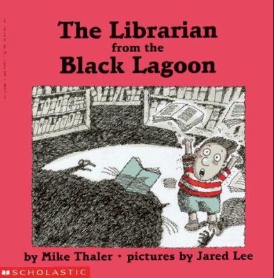 The Librarian from the Black Lagoon B002JMQ0K6 Book Cover