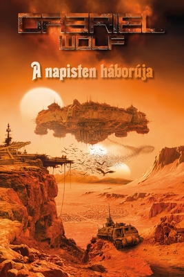 A napisten h?bor?ja [Hungarian] 1034077686 Book Cover