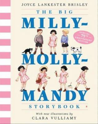 The Big Milly-Molly-Mandy Storybook 0753404834 Book Cover