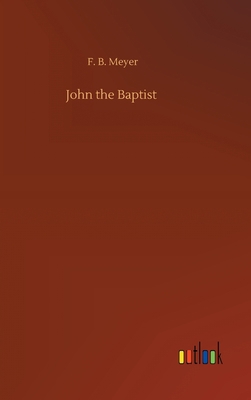 John the Baptist 3752436468 Book Cover