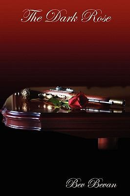 The Dark Rose 1445786850 Book Cover