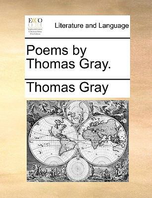 Poems by Thomas Gray. 1170037755 Book Cover