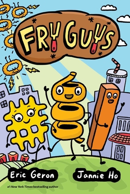 Fry Guys: Volume 1 1524879436 Book Cover