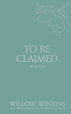 To Be Claimed: Gentle Scars B0CNFDSV32 Book Cover