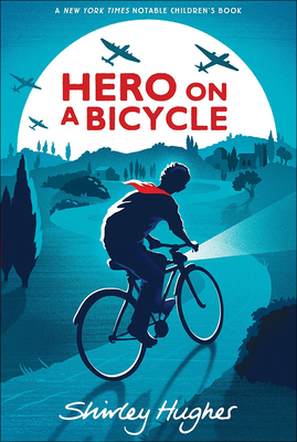 Hero on a Bicycle 060640385X Book Cover