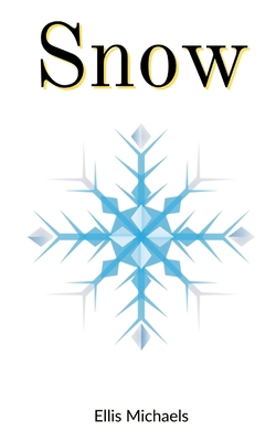 Snow 1733324070 Book Cover