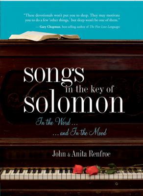 Songs in the Key of Solomon: In the Word and In... 0781445345 Book Cover