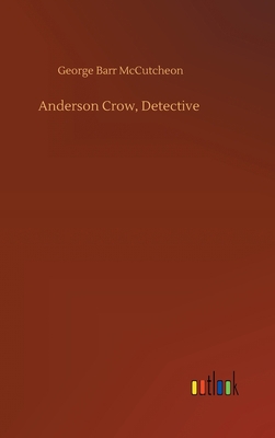 Anderson Crow, Detective 3752437103 Book Cover