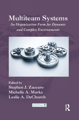Multiteam Systems: An Organization Form for Dyn... 0367865793 Book Cover