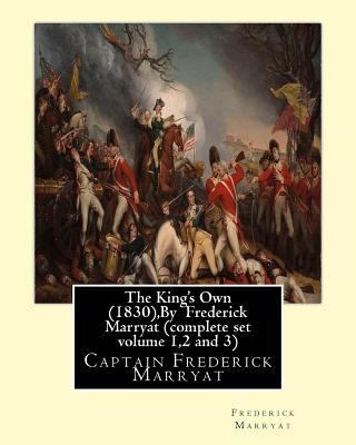 The King's Own (1830), By Frederick Marryat (co... 1534642188 Book Cover